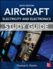 Study Guide for Aircraft Electricity and Electronics, Sixth Edition - Book