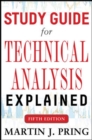 Study Guide for Technical Analysis Explained Fifth Edition - Book