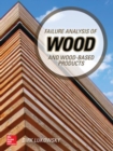 Failure Analysis of Wood and Wood-Based Products - Book