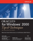 Oracle9i for Windows 2000 : Tips and Techniques - Book