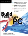 Build Your Own PC, Third Edition - Book