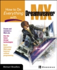 How To Do Everything With Dreamweaver(R) MX - Book