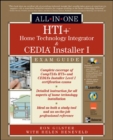 HTI+ (TM) Home Technology Integration and CEDIA (R) Installer I All-in-One Exam Guide - Book