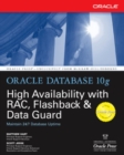 Oracle Database 10g High Availability with RAC, Flashback & Data Guard - Book