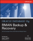 Oracle Database 10g RMAN Backup & Recovery - Book