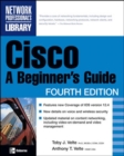 Cisco: A Beginner's Guide, Fourth Edition - Book