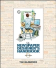 The Newspaper Designer's Handbook - Book