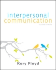 Interpersonal Communication : The Whole Story - Book