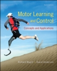 Motor Learning and Control: Concepts and Applications - Book