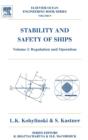 Stability and Safety of Ships : Regulation and Operation Volume 9 - Book