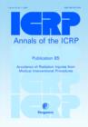ICRP Publication 85 : Avoidance of Radiation Injuries from Medical Interventional Procedures - Book