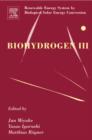 Biohydrogen III : Renewable Energy System by Biological Solar Energy Conversion - Book