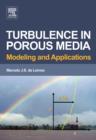 Turbulence in Porous Media : Modeling and Applications - eBook