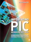 Interfacing PIC Microcontrollers : Embedded Design by Interactive Simulation - eBook