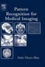 Pattern Recognition and Signal Analysis in Medical Imaging - eBook