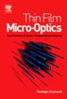 Thin Film Micro-Optics : New Frontiers of Spatio-Temporal Beam Shaping - eBook