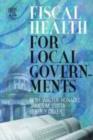 Fiscal Health for Local Governments - eBook
