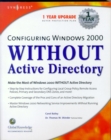 Configuring Windows 2000 without Active Directory - eBook