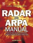 Radar and ARPA Manual : Radar and Target Tracking for Professional Mariners, Yachtsmen and Users of Marine Radar - eBook