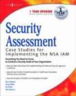 Security Assessment : Case Studies for Implementing the NSA IAM - eBook