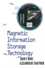 Magnetic Information Storage Technology : A Volume in the ELECTROMAGNETISM Series - eBook