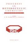 Progress in Heterocyclic Chemistry : A critical review of the 2001 literature preceded by two chapters on current heterocyclic topics - eBook
