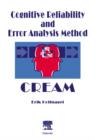 Cognitive Reliability and Error Analysis Method (CREAM) - eBook