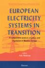 European Electricity Systems in Transition : A comparative analysis of policy and regulation in Western Europe - eBook