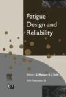 Fatigue Design and Reliability - eBook