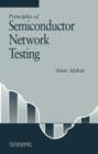 Principles of Semiconductor Network Testing - eBook