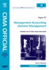 CIMA Exam Practice Kit Management Accounting Decision Management : 2007 Edition - eBook