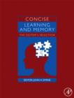 Concise Learning and Memory : The Editor's Selection - eBook