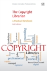 The Copyright Librarian : A Practical Handbook - Book