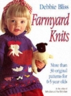 Farmyard Knits : More Than 30 Original Patterns for 0-5 Years - Book