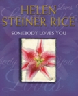 Somebody Loves You - Book