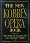 The New Kobbe's Opera Book - Book