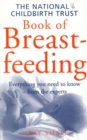 The National Childbirth Trust Book Of Breastfeeding - Book