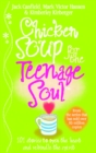 Chicken Soup For The Teenage Soul - Book