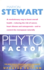 The Phyto Factor : A Revolutionary Way to Boost Overall Health - Reducing the Risk of Cancer, Heart Disease and Osteoporosis - and to Control the Menopause Naturally - Book