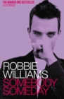 Robbie Williams: Somebody Someday - Book