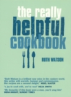 The Really Helpful Cookbook - Book