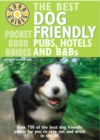 Pocket Good Guide Dog Friendly Pubs, Hotels and B&Bs - Book