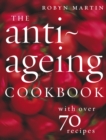 The Anti-Ageing Cookbook - Book