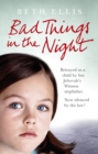 Bad Things in the Night - Book