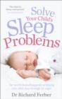 Solve Your Child's Sleep Problems - Book