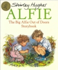 The Big Alfie Out Of Doors Storybook - Book