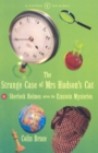 The Strange Case Of Mrs Hudson's Cat : or Sherlock Holmes Solves the Einstein Mysteries - Book
