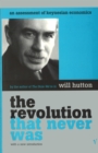 The Revolution That Never Was - Book