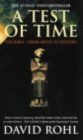 A Test Of Time : Volume One-The Bible-From Myth to History - Book
