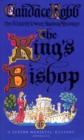 King's Bishop : (The Owen Archer Mysteries: book IV): get transported to medieval times in this mesmerising murder mystery that will keep you hooked - Book